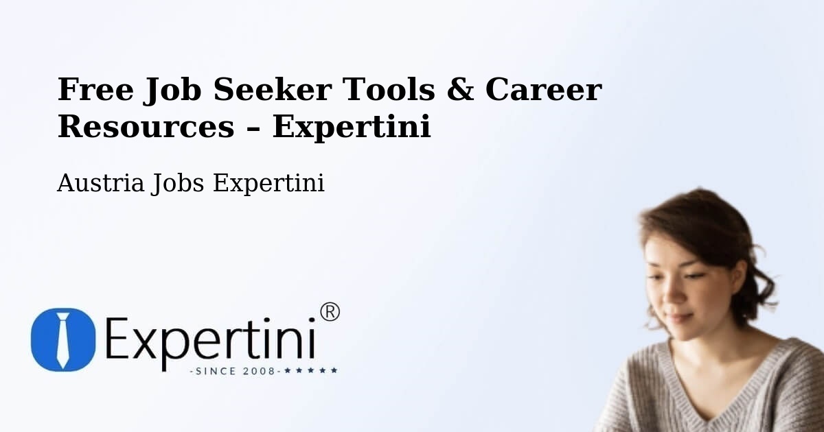 Free Job Seeker Tools & Career Resources – Kindberg - Kindberg, Austria Jobs Expertini